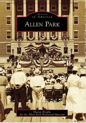 Images of America: Allen Park