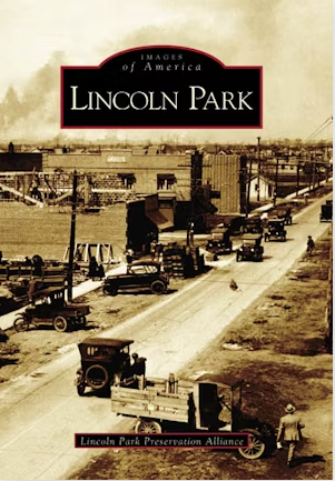 Images of America:  Lincoln Park