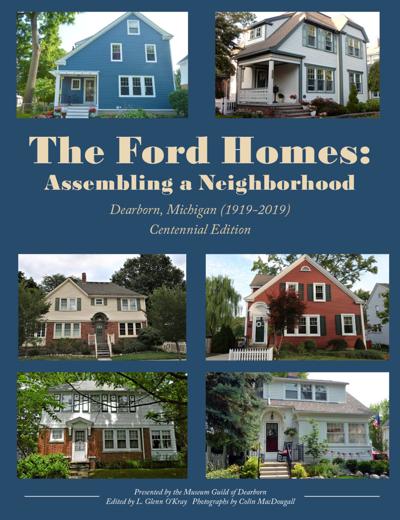 The Ford Homes: Assembling a Neighborhood
